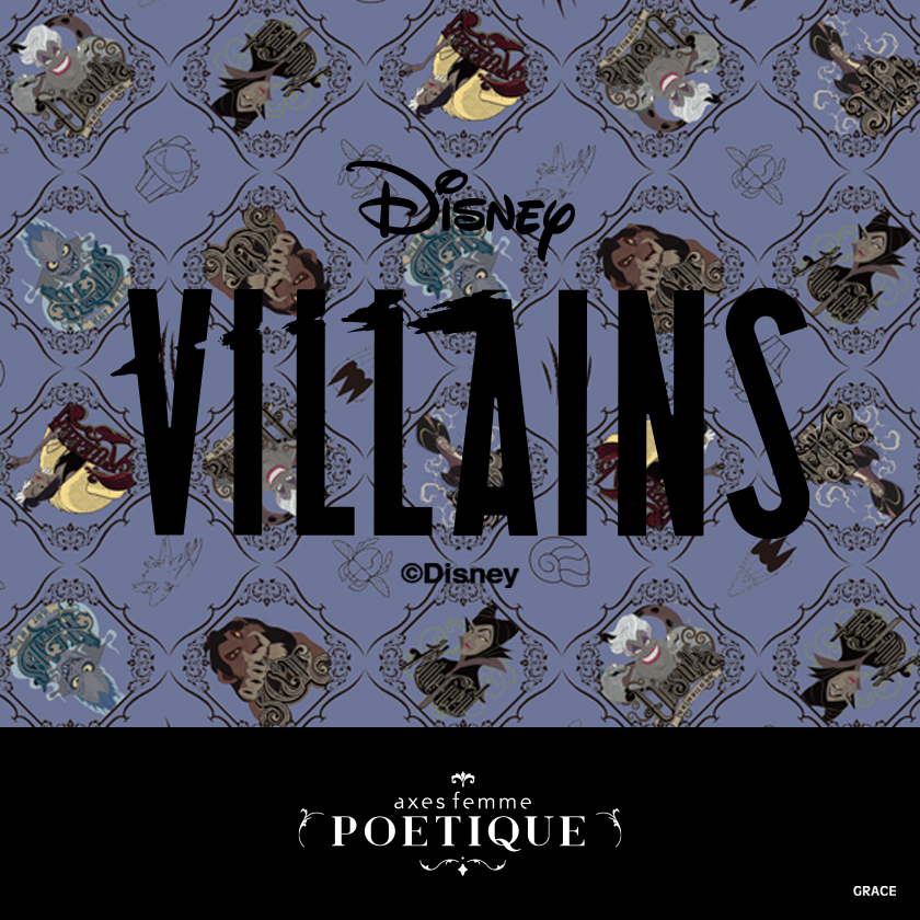 Axes Femme Poetique より毎回好評のdisney Collectionからディズニーヴィランズシリーズが登場 Charadinate キャラディネート